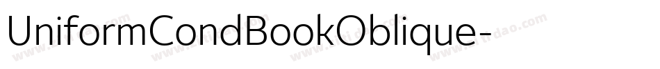 UniformCondBookOblique字体转换