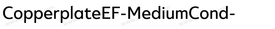 CopperplateEF-MediumCond字体转换