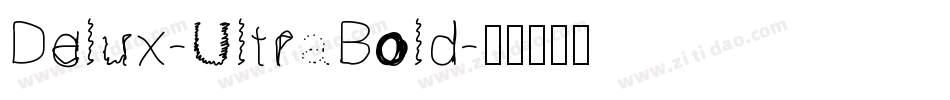 Delux-UltraBold字体转换