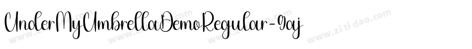 UnderMyUmbrellaDemoRegular-9ajL字体转换