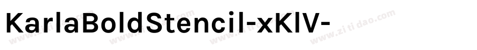 KarlaBoldStencil-xKlV字体转换