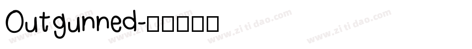 Outgunned字体转换