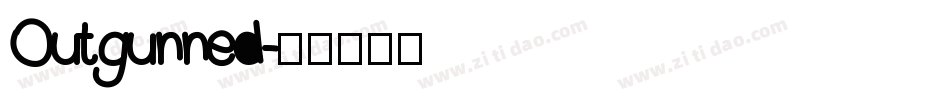Outgunned字体转换
