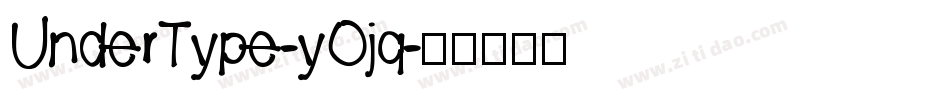UnderType-yOjq字体转换