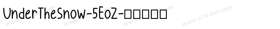 UnderTheSnow-5EoZ字体转换