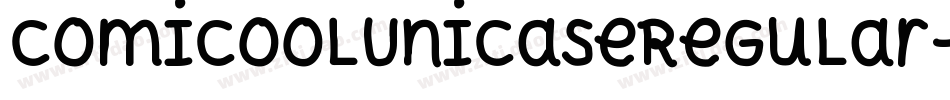 ComicoolUnicaseRegular-l290字体转换