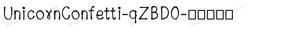 UnicornConfetti-qZBD0字体转换