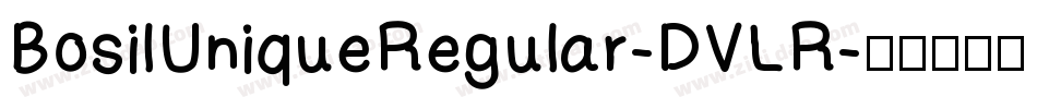 BosilUniqueRegular-DVLR字体转换