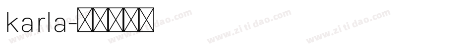 karla字体转换