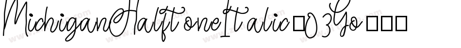 MichiganHalftoneItalic-03Go字体转换