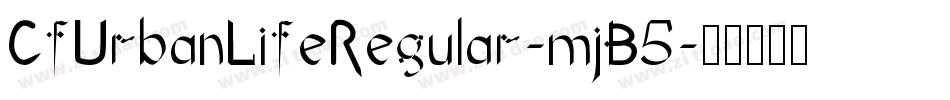 CfUrbanLifeRegular-mjB5字体转换