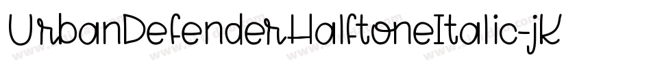 UrbanDefenderHalftoneItalic-jKD0字体转换