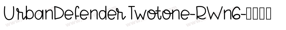 UrbanDefenderTwotone-RWn6字体转换