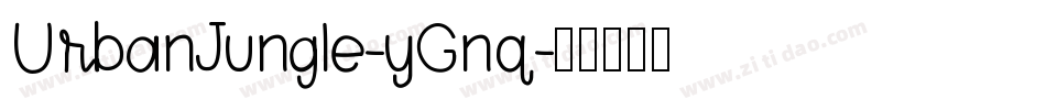 UrbanJungle-yGnq字体转换