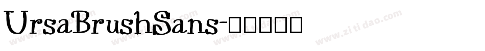 UrsaBrushSans字体转换