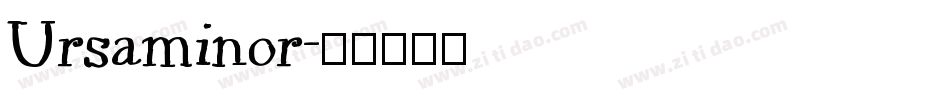 Ursaminor字体转换