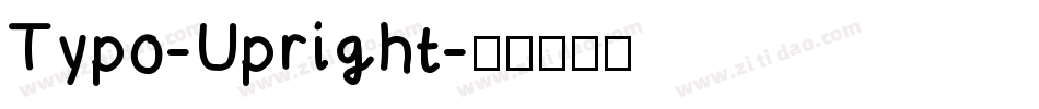 Typo-Upright字体转换