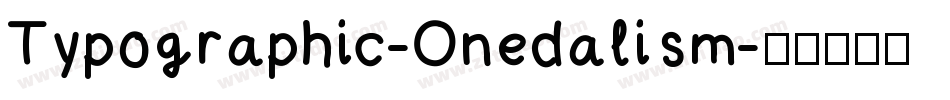 Typographic-Onedalism字体转换