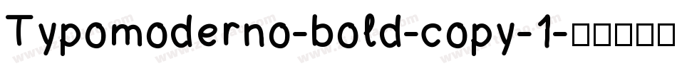 Typomoderno-bold-copy-1字体转换