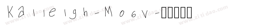 Kaileigh-M06v字体转换