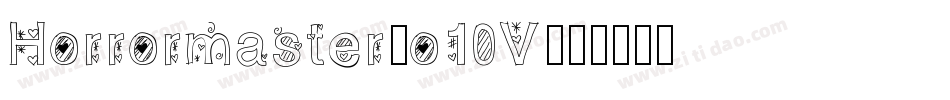 Horrormaster-o10V字体转换