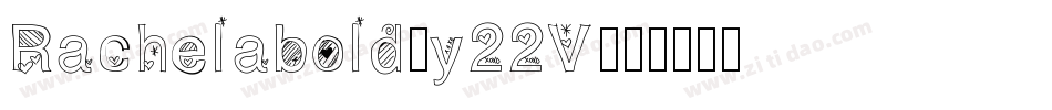 Rachelabold-y22V字体转换