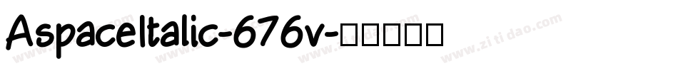 AspaceItalic-676v字体转换