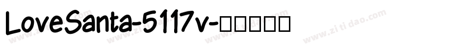 LoveSanta-5117v字体转换