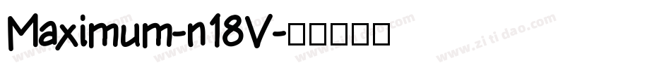 Maximum-n18V字体转换