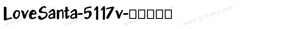 LoveSanta-5117v字体转换
