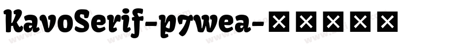 KavoSerif-p7wea字体转换
