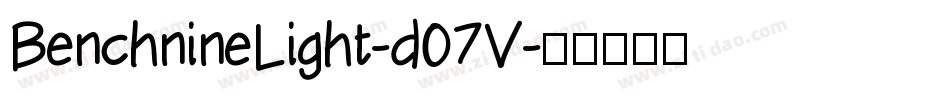 BenchnineLight-d07V字体转换