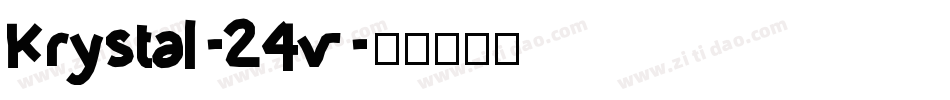 Krystal-24v字体转换