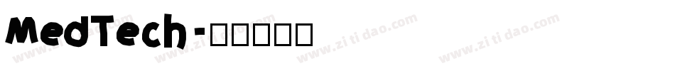 MedTech字体转换