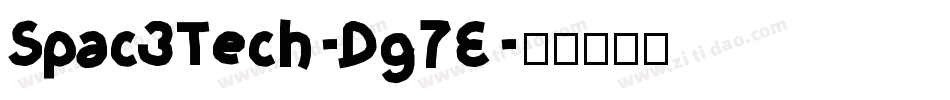 Spac3Tech-Dg7E字体转换