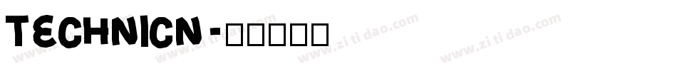 TECHNICN字体转换