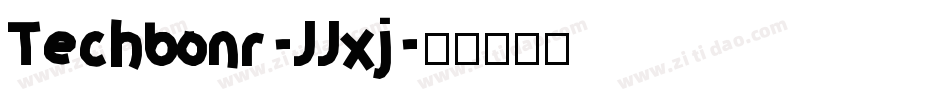Techbonr-JJxj字体转换