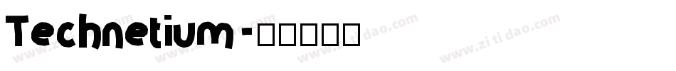 Technetium字体转换