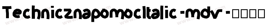 TechnicznapomocItalic-mdv字体转换
