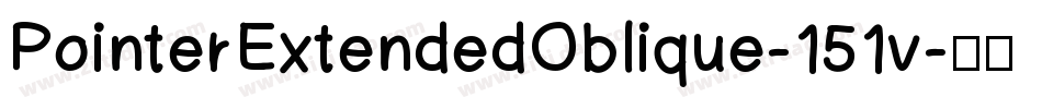 PointerExtendedOblique-151v字体转换