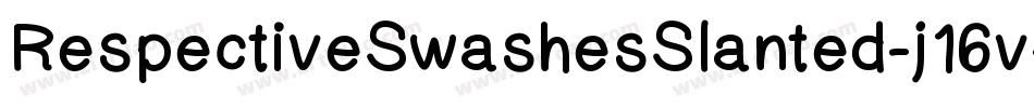 RespectiveSwashesSlanted-j16v字体转换