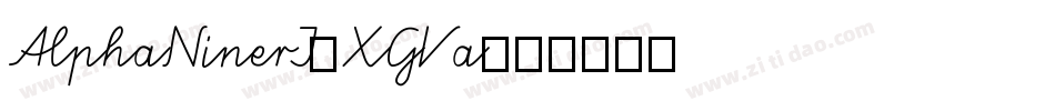 AlphaNinerI-XGVa字体转换