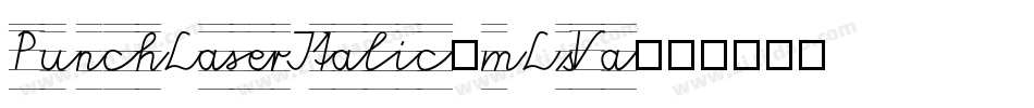 PunchLaserItalic-mL1Va字体转换