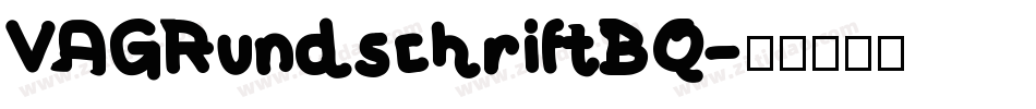 VAGRundschriftBQ字体转换