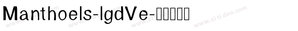 Manthoels-lgdVe字体转换