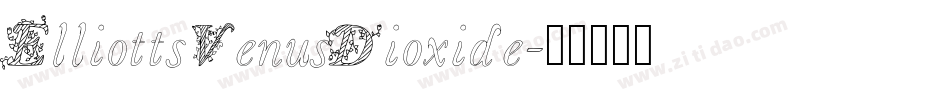 ElliottsVenusDioxide字体转换