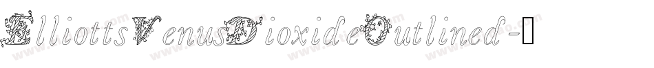 ElliottsVenusDioxideOutlined字体转换