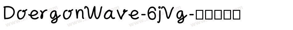 DoergonWave-6jVg字体转换