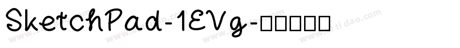 SketchPad-1EVg字体转换 SketchPad-1EVg字体转换