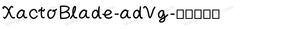 XactoBlade-adVg字体转换 XactoBlade-adVg字体转换
